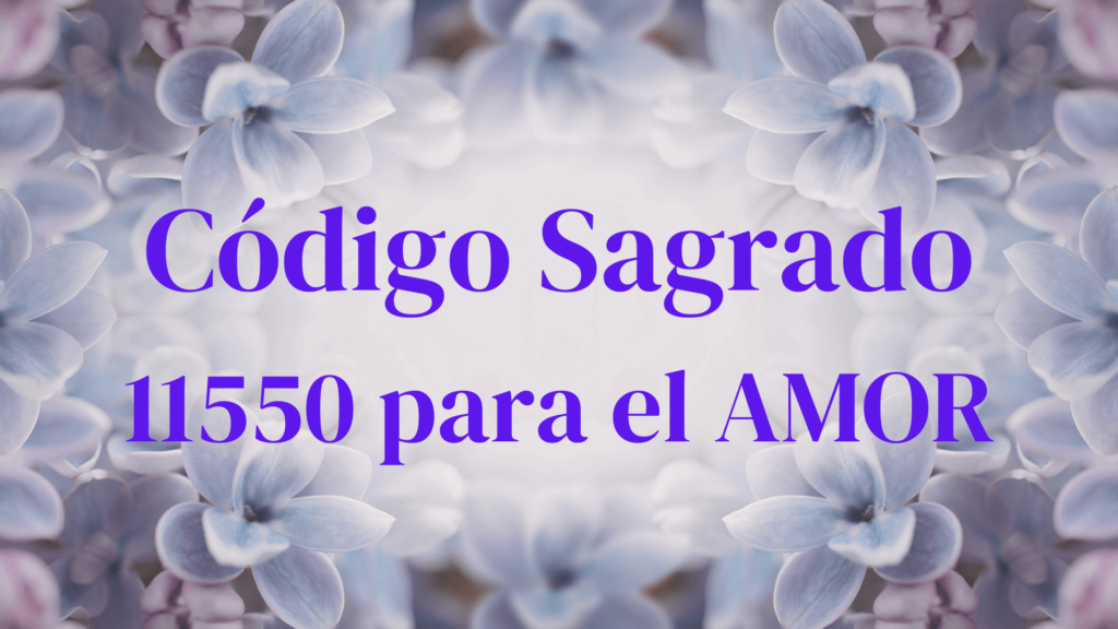 codigo sagrado agesta amor 11550